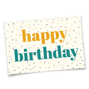 Geburtstagskarte mit farbigem Happy Birthday-Aufdruck.
