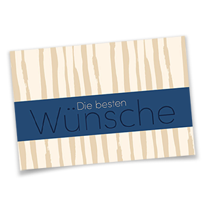 Glückwunschkarten mit blauem Balken, Aufdruck Die besten Wünsche und hellbraunem Linienmuster